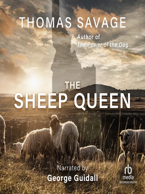 Title details for The Sheep Queen by Thomas Savage - Available